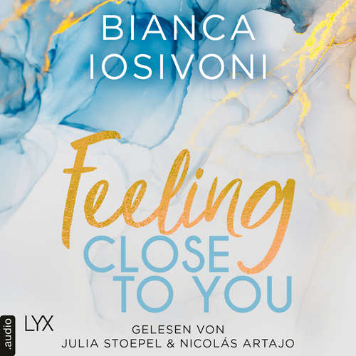 Feeling Close to You - Was auch immer geschieht, Teil 2