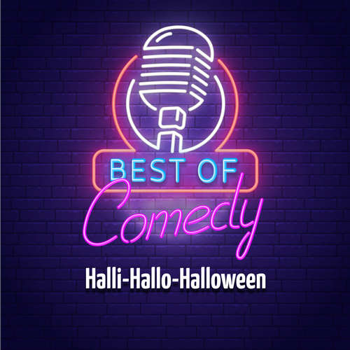 Best of Comedy: Halli-Hallo-Halloween