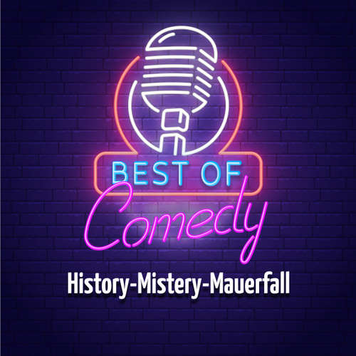 Hoerbuch Best of Comedy: History-Mistery-Mauerfall - Diverse Autoren - Diverse Sprecher