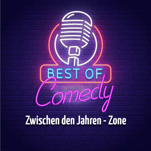 Best of Comedy: Zwischen den Jahren - Zone