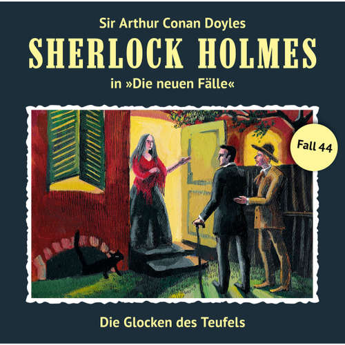 Hoerbuch Sherlock Holmes, Die neuen Fälle, Fall 44: Die Glocken des Teufels - Eric Niemann - Christian Rode