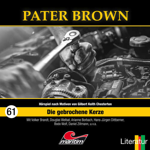 Hoerbuch Pater Brown, Folge 61: Die gebrochene Kerze - Thorsten Beckmann - Douglas Welbat Hoerbuch Pater Brown, Folge 61: Die gebrochene Kerze - Thorsten Beckmann - Douglas Welbat