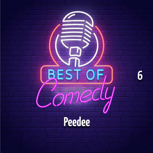 Hoerbuch Best of Comedy: Peedee, Folge 6 - Diverse Autoren - Diverse Sprecher