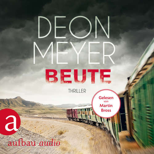 Hoerbuch Beute - Deon Meyer - Martin Bross