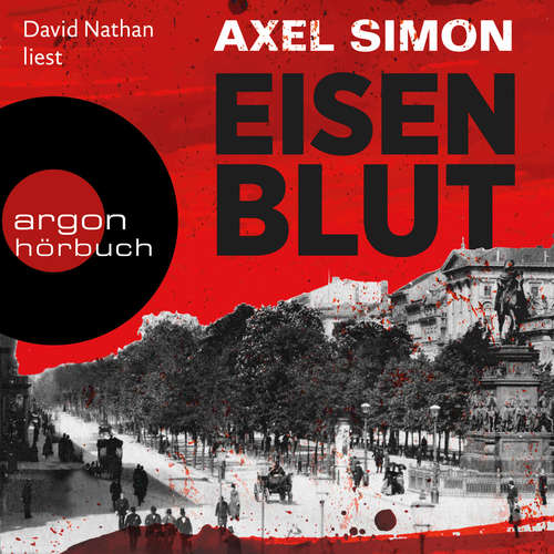 Hoerbuch Eisenblut - Gabriel Landow, Band 1 - Axel Simon - David Nathan Hoerbuch Eisenblut - Gabriel Landow, Band 1 - Axel Simon - David Nathan