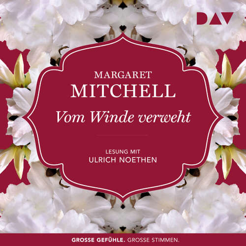Hoerbuch Vom Winde verweht - Margaret Mitchell - Ulrich Noethen