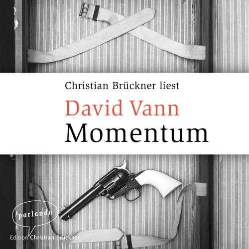Hoerbuch Momentum - David Vann - Christian Brückner