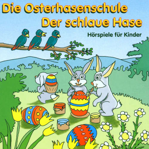 Hoerbuch Die Osterhasenschule - Jan Parsetich - Hans Rippert
