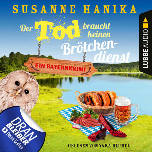 Hoerbuch Der Tod braucht keinen Brötchendienst - Sofia und die Hirschgrund-Morde, Teil 8 - Susanne Hanika - Yara Blümel Hoerbuch Der Tod braucht keinen Brötchendienst - Sofia und die Hirschgrund-Morde, Teil 8 - Susanne Hanika - Yara Blümel