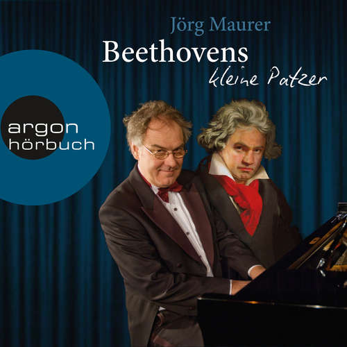 Hoerbuch Beethovens kleine Patzer (Kabarett) - Jörg Maurer - Jörg Maurer Hoerbuch Beethovens kleine Patzer (Kabarett) - Jörg Maurer - Jörg Maurer
