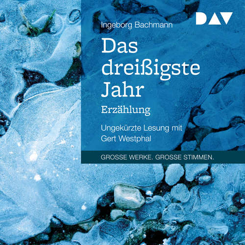 Hoerbuch Das dreißigste Jahr - Ingeborg Bachmann - Gert Westphal Hoerbuch Das dreißigste Jahr - Ingeborg Bachmann - Gert Westphal