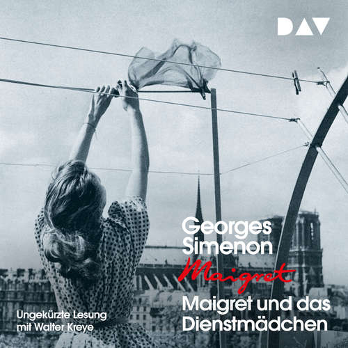 Hoerbuch Maigret und das Dienstmädchen - Georges Simenon - Walter Kreye Hoerbuch Maigret und das Dienstmädchen - Georges Simenon - Walter Kreye