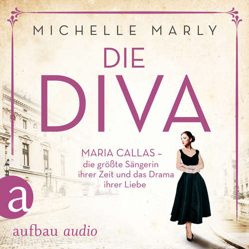 Hoerbuch Die Diva - Michelle Marly - Nora Jokhosha Hoerbuch Die Diva - Michelle Marly - Nora Jokhosha