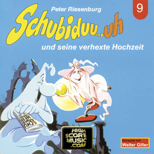 Hoerbuch Schubiduu...uh, Folge 9: Schubiduu...uh - und seine verhexte Hochzeit - Peter Riesenburg - Walter Giller Hoerbuch Schubiduu...uh, Folge 9: Schubiduu...uh - und seine verhexte Hochzeit - Peter Riesenburg - Walter Giller