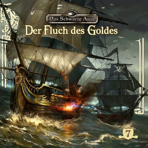 Hoerbuch Das schwarze Auge, Folge 7: Der Fluch des Goldes - Markus Topf - Axel Ludwig Hoerbuch Das schwarze Auge, Folge 7: Der Fluch des Goldes - Markus Topf - Axel Ludwig
