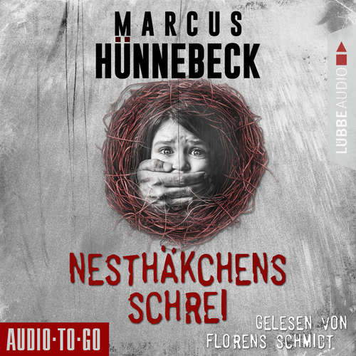 Hoerbuch Nesthäkchens Schrei - Marcus Hünnebeck - Florens Schmidt Hoerbuch Nesthäkchens Schrei - Marcus Hünnebeck - Florens Schmidt