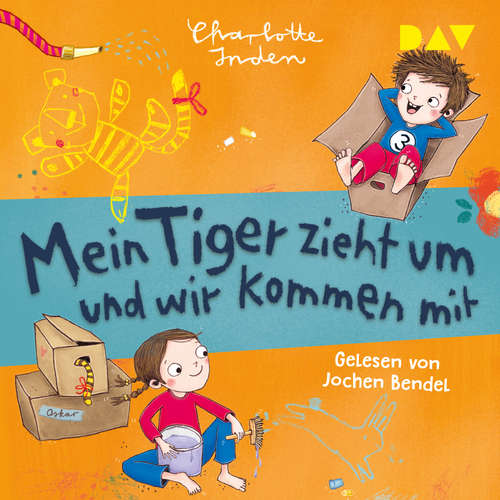 Hoerbuch Mein Tiger zieht um und wir kommen mit - Charlotte Inden - Jochen Bendel Hoerbuch Mein Tiger zieht um und wir kommen mit - Charlotte Inden - Jochen Bendel
