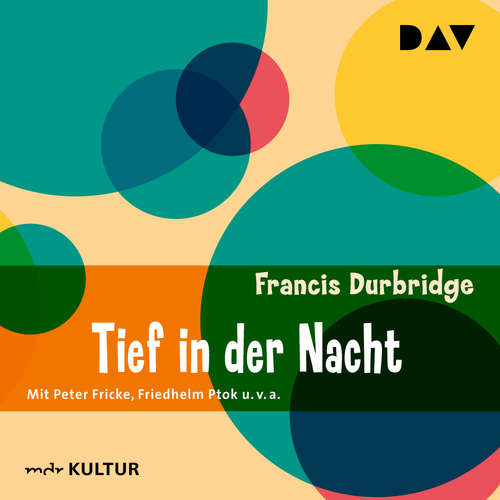 Hoerbuch Tief in der Nacht - Francis Durbridge - Peter Fricke Hoerbuch Tief in der Nacht - Francis Durbridge - Peter Fricke