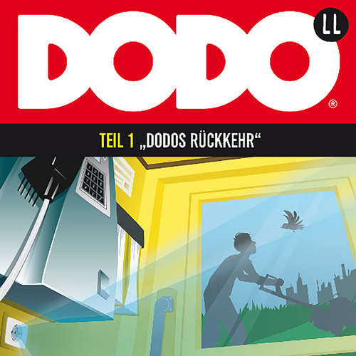 Hoerbuch DODO, Folge 1: DODOS Rückkehr - Ivar Leon Menger - Andreas Fröhlich Hoerbuch DODO, Folge 1: DODOS Rückkehr - Ivar Leon Menger - Andreas Fröhlich