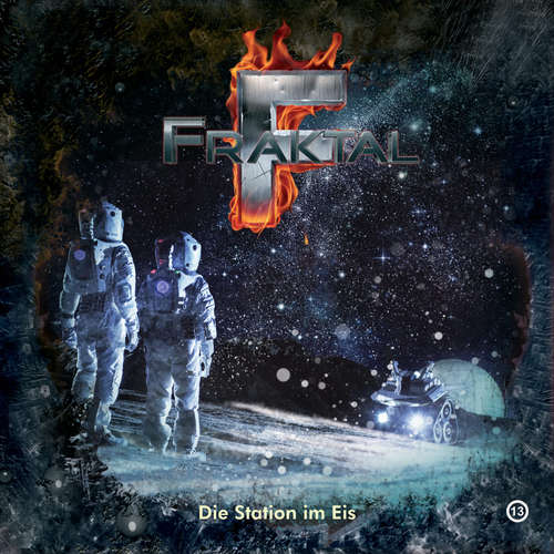 Hoerbuch Fraktal, Folge 13: Die Station im Eis - Peter Lerf - Johannes Steck Hoerbuch Fraktal, Folge 13: Die Station im Eis - Peter Lerf - Johannes Steck