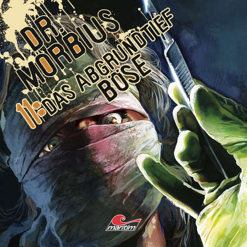 Hoerbuch Dr. Morbius, Folge 11: Das abgrundtief Böse - Markus Duschek - Karen Schulz-Vobach Hoerbuch Dr. Morbius, Folge 11: Das abgrundtief Böse - Markus Duschek - Karen Schulz-Vobach