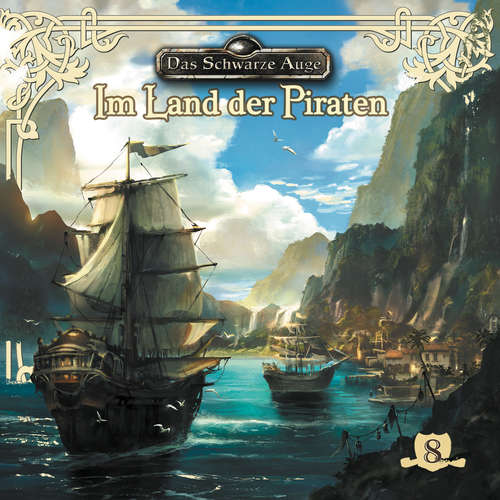 Hoerbuch Das schwarze Auge, Folge 8: Im Land der Piraten - Markus Topf - Axel Ludwig Hoerbuch Das schwarze Auge, Folge 8: Im Land der Piraten - Markus Topf - Axel Ludwig