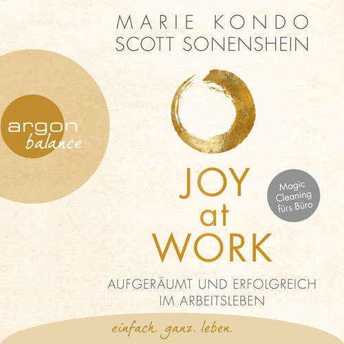Hoerbuch Joy at Work - Aufgeräumt und erfolgreich im Arbeitsleben - Marie Kondo - Nora Schulte Hoerbuch Joy at Work - Aufgeräumt und erfolgreich im Arbeitsleben - Marie Kondo - Nora Schulte