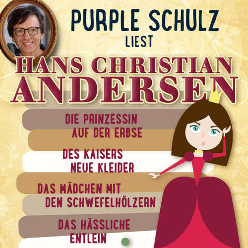 Hoerbuch Die schönsten Deutschen Märchen, Folge 1 - Hans Christian Andersen - Purple Schulz