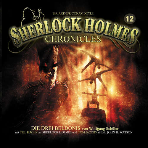 Hoerbuch Sherlock Holmes Chronicles, Folge 12: Die drei Beldonis - Wolfgang Schüler - Tom Jacobs Hoerbuch Sherlock Holmes Chronicles, Folge 12: Die drei Beldonis - Wolfgang Schüler - Tom Jacobs