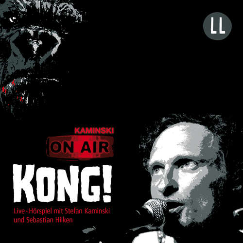 Hoerbuch Kong! - Stefan Kaminski - Stefan Kaminski Hoerbuch Kong! - Stefan Kaminski - Stefan Kaminski