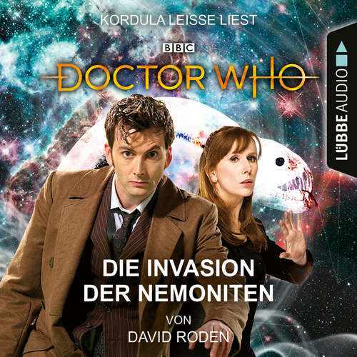 Hoerbuch Doctor Who - Die Invasion der Nemoniten - David Roden - Kordula Leisse Hoerbuch Doctor Who - Die Invasion der Nemoniten - David Roden - Kordula Leisse