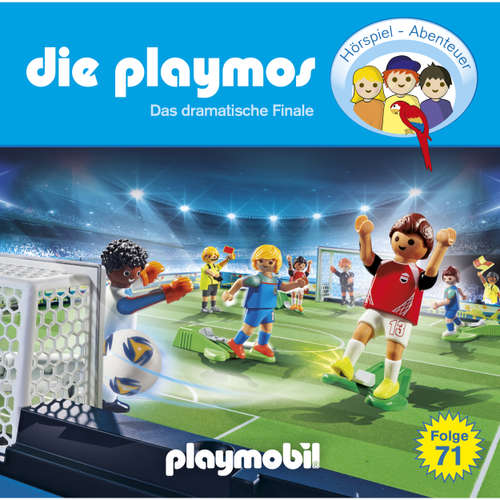 Hoerbuch Die Playmos, Folge 71: Das dramatische Finale - Simon X. Rost - Gerrit Schmidt-Foß