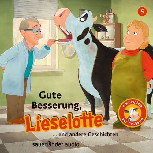 Hoerbuch Lieselotte Filmhörspiele, Folge 5: Gute Besserung, Lieselotte (Vier Hörspiele) - Alexander Steffensmeier - Uve Teschner Hoerbuch Lieselotte Filmhörspiele, Folge 5: Gute Besserung, Lieselotte (Vier Hörspiele) - Alexander Steffensmeier - Uve Teschner