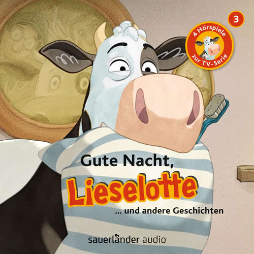 Hoerbuch Lieselotte Filmhörspiele, Folge 3: Gute Nacht, Lieselotte (Vier Hörspiele) - Alexander Steffensmeier - Uve Teschner Hoerbuch Lieselotte Filmhörspiele, Folge 3: Gute Nacht, Lieselotte (Vier Hörspiele) - Alexander Steffensmeier - Uve Teschner