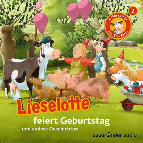 Hoerbuch Lieselotte Filmhörspiele, Folge 2: Lieselotte feiert Geburtstag (Vier Hörspiele) - Alexander Steffensmeier - Uve Teschner Hoerbuch Lieselotte Filmhörspiele, Folge 2: Lieselotte feiert Geburtstag (Vier Hörspiele) - Alexander Steffensmeier - Uve Teschner
