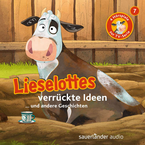 Hoerbuch Lieselotte Filmhörspiele, Folge 7: Lieselottes verrückte Ideen (Vier Hörspiele) - Alexander Steffensmeier - Uve Teschner Hoerbuch Lieselotte Filmhörspiele, Folge 7: Lieselottes verrückte Ideen (Vier Hörspiele) - Alexander Steffensmeier - Uve Teschner