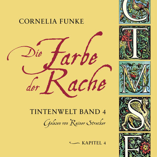 Hoerbuch Die Farbe der Rache, Kapitel 4 - Tintenwelt, Band 4 - Cornelia Funke - Rainer Strecker Hoerbuch Die Farbe der Rache, Kapitel 4 - Tintenwelt, Band 4 - Cornelia Funke - Rainer Strecker