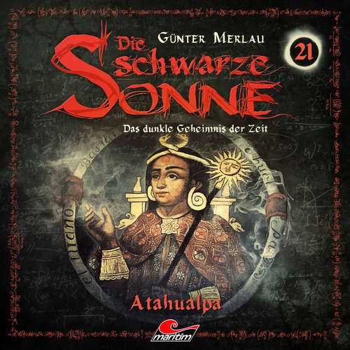 Hoerbuch Die schwarze Sonne, Folge 21: Atahualpa - Günter Merlau - Harald Halgardt Hoerbuch Die schwarze Sonne, Folge 21: Atahualpa - Günter Merlau - Harald Halgardt