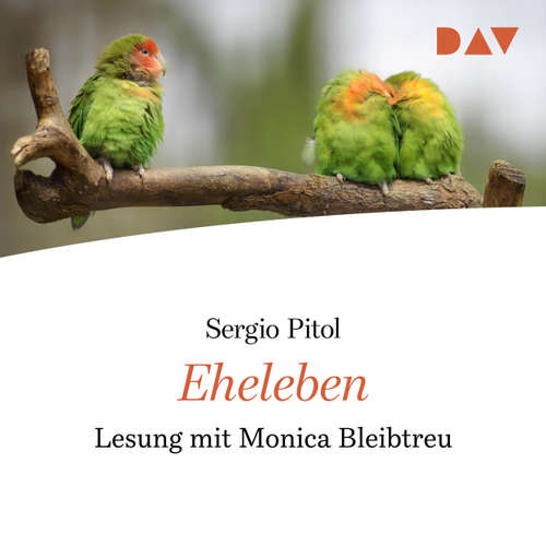 Hoerbuch Eheleben - Sergio Pitol - Monica Bleibtreu Hoerbuch Eheleben - Sergio Pitol - Monica Bleibtreu