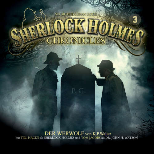 Hoerbuch Sherlock Holmes Chronicles, Folge 3: Der Werwolf - Markus Winter - Tom Jacobs Hoerbuch Sherlock Holmes Chronicles, Folge 3: Der Werwolf - Markus Winter - Tom Jacobs