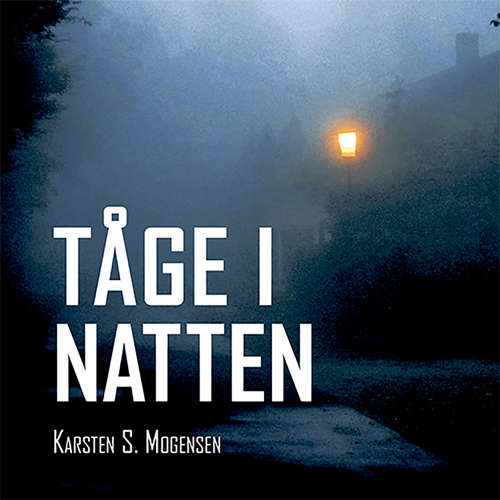 Audiokniha Tåge i natten - Karsten S. Mogensen - Anne Kjær Audiokniha Tåge i natten - Karsten S. Mogensen - Anne Kjær