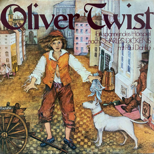 Hoerbuch Charles Dickens, Oliver Twist - Charles Dickens - Paul Dahlke Hoerbuch Charles Dickens, Oliver Twist - Charles Dickens - Paul Dahlke