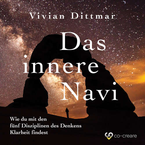 Hoerbuch Das innere Navi - Vivian Dittmar - Vivian Dittmar Hoerbuch Das innere Navi - Vivian Dittmar - Vivian Dittmar