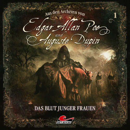 Hoerbuch Edgar Allan Poe & Auguste Dupin, Aus den Archiven, Folge 1: Das Blut junger Frauen - Edgar Allan Poe - Douglas Welbat Hoerbuch Edgar Allan Poe & Auguste Dupin, Aus den Archiven, Folge 1: Das Blut junger Frauen - Edgar Allan Poe - Douglas Welbat