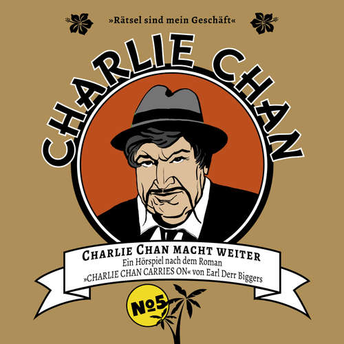 Hoerbuch Charlie Chan, Fall 5: Charlie Chan macht weiter - Earl Derr Biggers - Bodo Wolf Hoerbuch Charlie Chan, Fall 5: Charlie Chan macht weiter - Earl Derr Biggers - Bodo Wolf