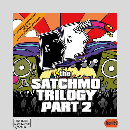 Hoerbuch The Satchmo Trilogy, Part 2: Bronco Bullcox und der dickflüssige Pfarrer - Michael Bartel - Sascha Draeger Hoerbuch The Satchmo Trilogy, Part 2: Bronco Bullcox und der dickflüssige Pfarrer - Michael Bartel - Sascha Draeger