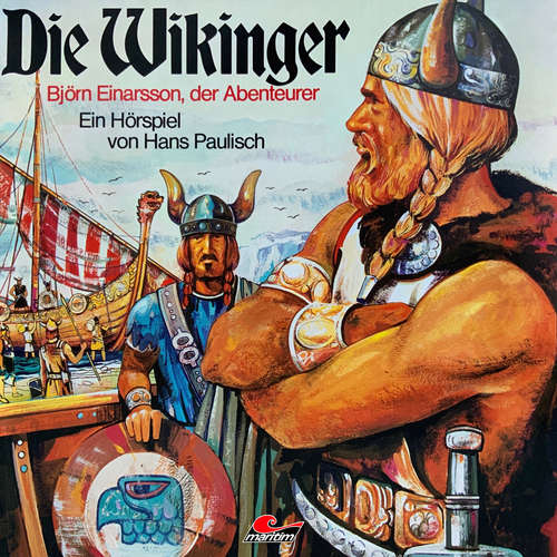 Hoerbuch Die Wikinger, Folge 2: Björn Einarsson, der Abenteurer - Hans Paulisch - Franz-Josef Steffens Hoerbuch Die Wikinger, Folge 2: Björn Einarsson, der Abenteurer - Hans Paulisch - Franz-Josef Steffens