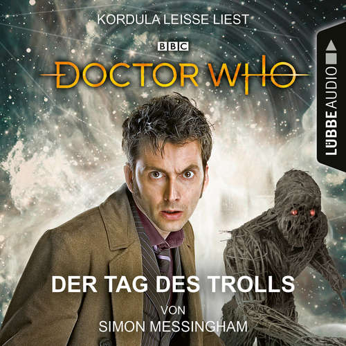 Hoerbuch Doctor Who - Der Tag des Trolls - Simon Messingham - Kordula Leisse Hoerbuch Doctor Who - Der Tag des Trolls - Simon Messingham - Kordula Leisse