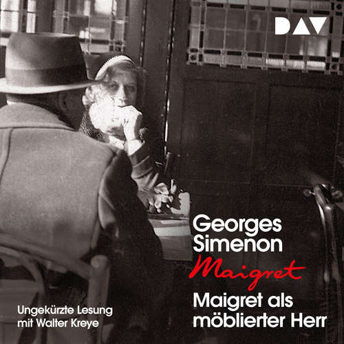 Hoerbuch Maigret als möblierter Herr - Georges Simenon - Walter Kreye Hoerbuch Maigret als möblierter Herr - Georges Simenon - Walter Kreye
