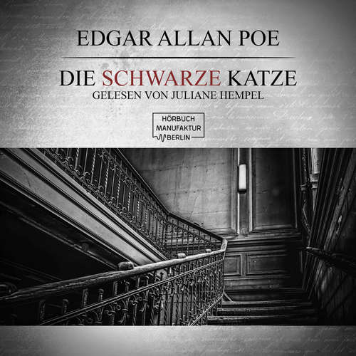 Hoerbuch Die schwarze Katze - Edgar Allan Poe - Juliane Hempel Hoerbuch Die schwarze Katze - Edgar Allan Poe - Juliane Hempel